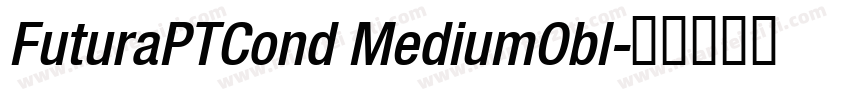FuturaPTCond MediumObl字体转换